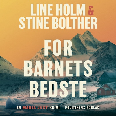 For barnets bedste – omslag til lydbogen af Stine Bolther, Line Holm