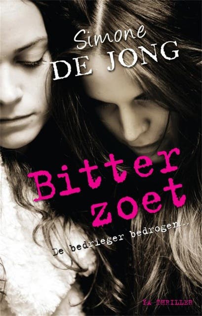 Bitterzoet: de bedrieger bedrogen... – omslag van het luisterboek van Simone de Jong