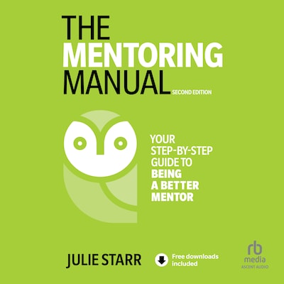 The Mentoring Manual, 2nd Edition – omslag til lydbogen af Julie Starr
