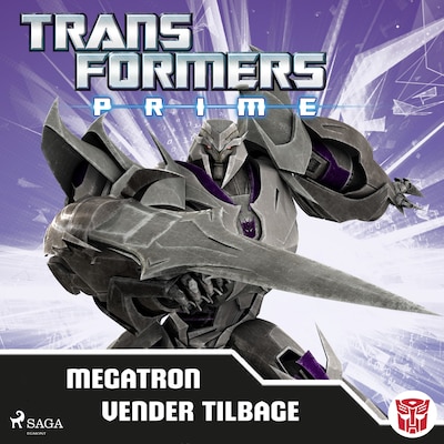 Transformers - Prime - Megatron vender tilbage – omslag til lydbogen af Transformers
