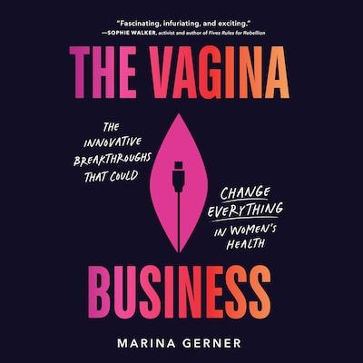 The Vagina Business – omslag til lydbogen af Marina Gerner
