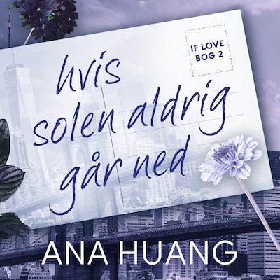 If love 2 – Hvis solen aldrig går ned – omslag til lydbogen af Ana Huang