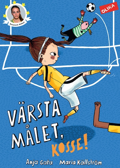 Värsta målet, Kosse!