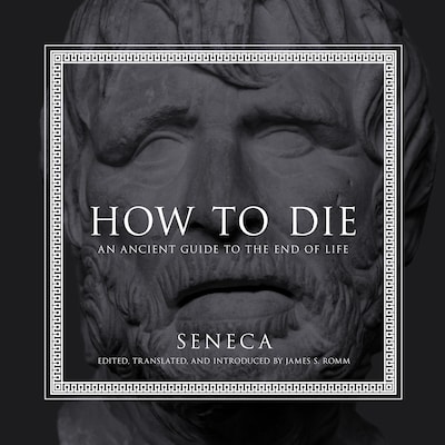 How to Die – omslag til lydbogen af Seneca