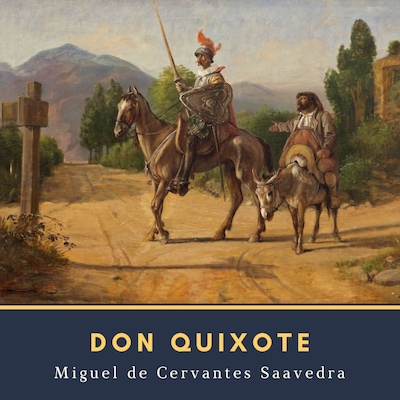 Don Quixote – omslag til lydbogen af Miguel de Cervantes Saavedra