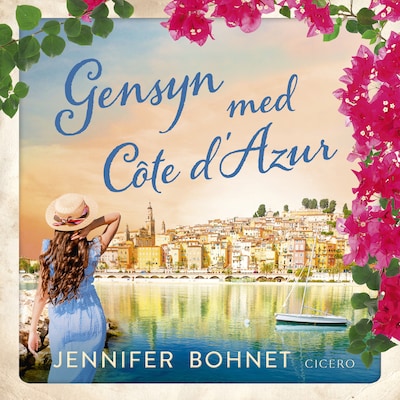Gensyn med Côte d'Azur – omslag til lydbogen af Jennifer Bohnet