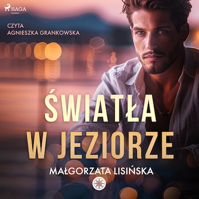 Światła w jeziorze – okładka audiobooka, autor Małgorzata Lisińska