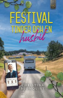 Festival, Tinder och en husbil