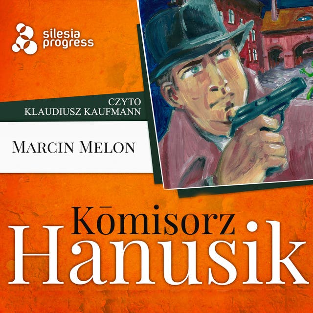 Kōmisorz Hanusik – okładka audiobooka, autor Marcin Melon