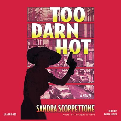 Too Darn Hot – omslag til lydbogen af Sandra Scoppettone