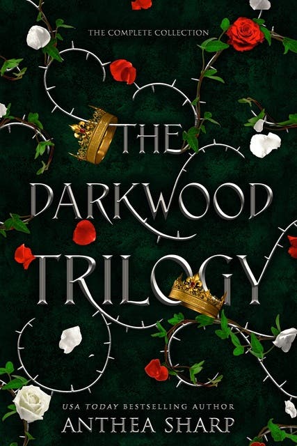 The Darkwood Trilogy: A Complete YA Fairytale Fantasy Series – omslag til lydbogen af Anthea Sharp