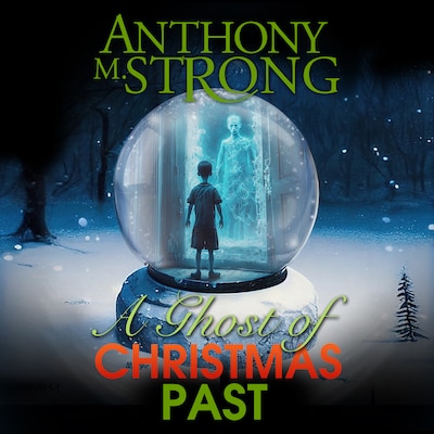 The Ghost of Christmas Past