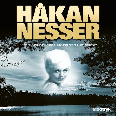 Kim Novak badede aldrig ved Genesaret – omslag til lydbogen af Håkan Nesser
