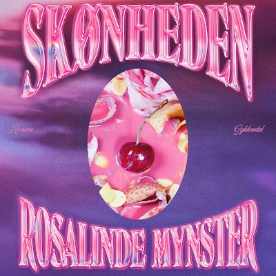 Skønheden – omslag til lydbogen af Rosalinde Mynster