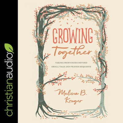 Growing Together