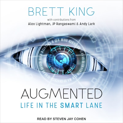 Augmented – omslag til lydbogen af Brett King, Andy Lark, Alex Lightman
