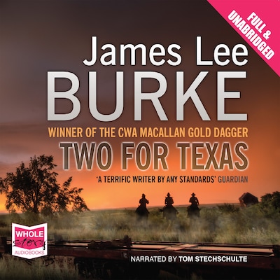 Two For Texas – omslag til lydbogen af James Lee Burke
