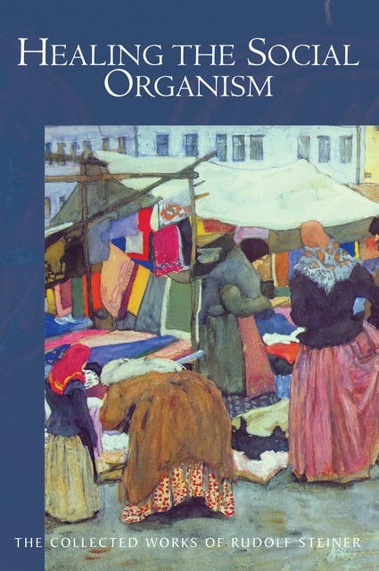 Healing the Social Organism – omslag til lydbogen af Rudolf Steiner