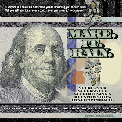 Make. It. Rain