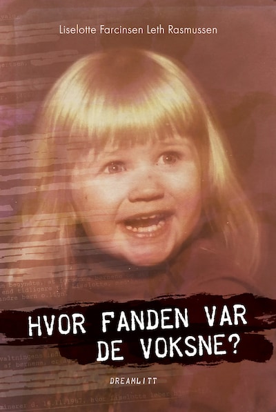 Hvor fanden var de voksne? – omslag til lydbogen af Liselotte Farcinsen Leth Rasmussen