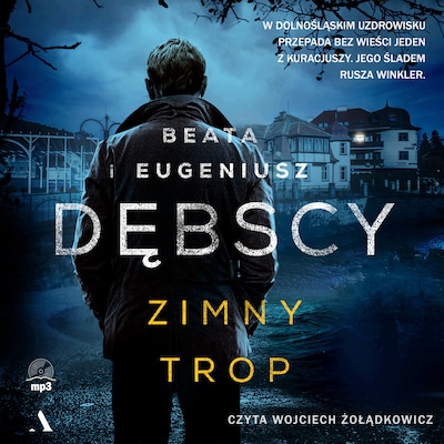 Zimny trop – okładka audiobooka, autor Dębska Beata, Dębski Eugeniusz