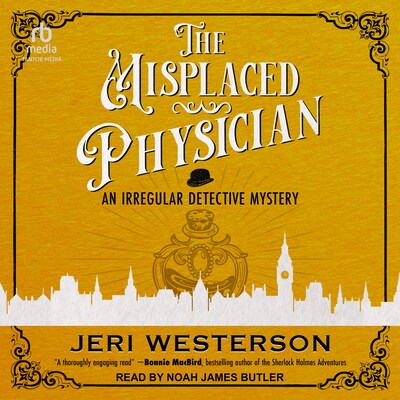 The Misplaced Physician – omslag til lydbogen af Jeri Westerson