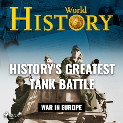 History's Greatest Tank Battle – omslag til lydbogen af World History