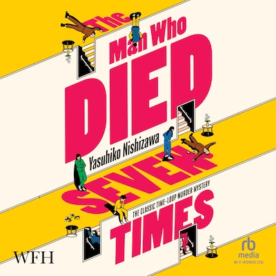 The Man Who Died Seven Times – omslag til lydbogen af Yasuhiko Nishizawa