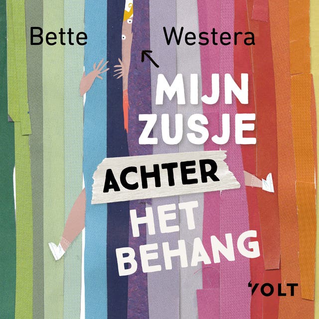Mijn zusje achter het behang: Familiepoëzie