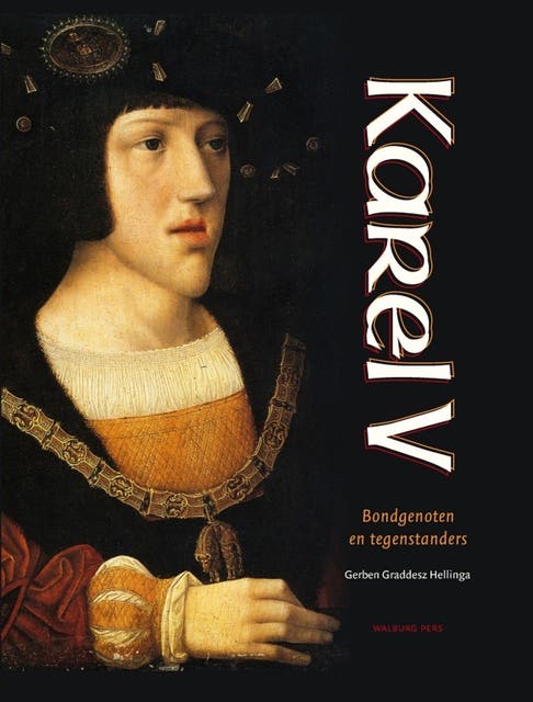 Karel V: bondgenoten en tegenstanders