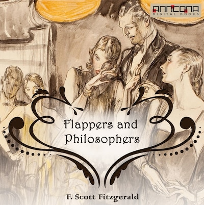 Flappers and Philosophers
