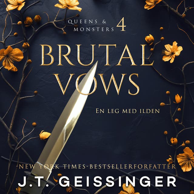 Brutal Vows – en leg med ilden – omslag til lydbogen af J T Geissinger