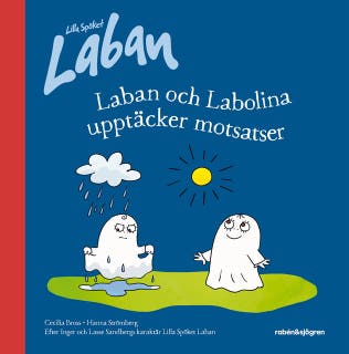 Laban och Labolina upptäcker motsatser – omslag till ljudboken av Cecilia Bross,Inger Sandberg