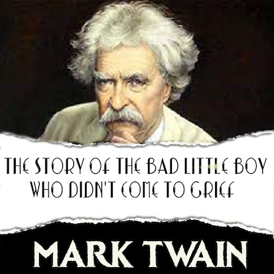The Story of the Bad Little Boy Who Didn't Come to Grief