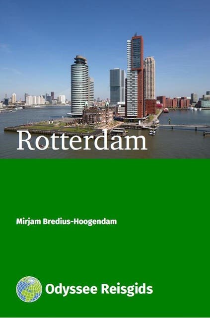 Rotterdam – omslag van het luisterboek van Mirjam Bredius-Hoogendam