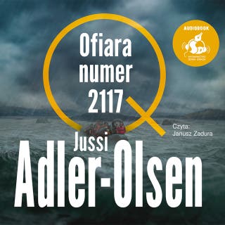 Ofiara numer 2117 – okładka audiobooka, autor Jussi Adler-Olsen