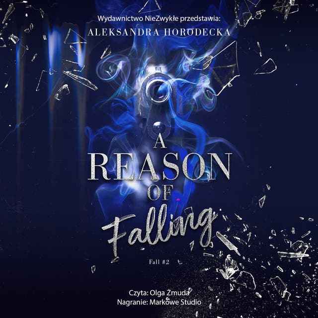 A Reason of Falling – okładka audiobooka, autor Aleksandra Horodecka
