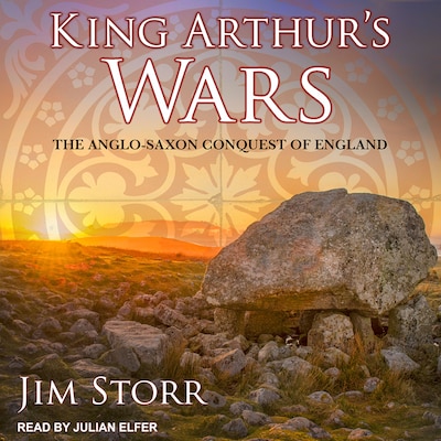 King Arthur’s Wars – omslag til lydbogen af Jim Storr