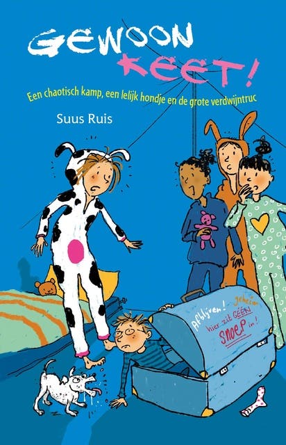 Een chaotisch kamp, een lelijk hondje en de grote verdwijntruc – omslag van het luisterboek van Suus Ruis