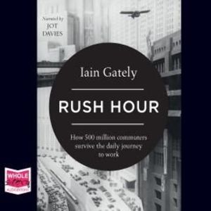 Rush Hour – okładka audiobooka, autor Iain Gately