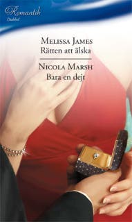 Rätten att älska / Bara en dejt – omslag till ljudboken av Melissa James,Nicola Marsh