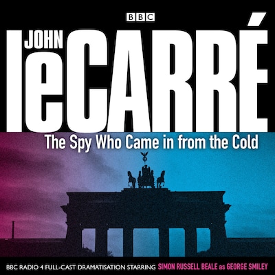 The Spy Who Came In From The Cold – omslag til lydbogen af John le Carré, Robert Forest