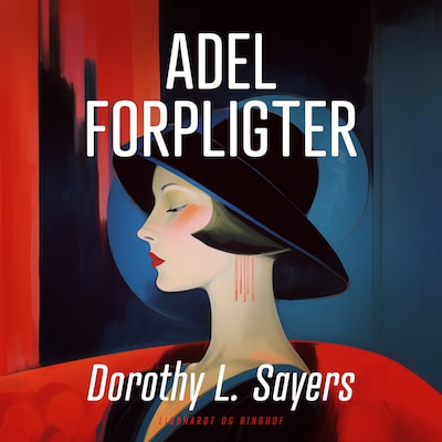Adel forpligter – omslag til lydbogen af Dorothy L. Sayers