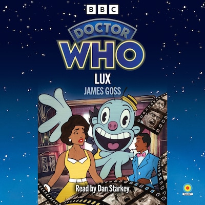 Doctor Who: Lux – omslag til lydbogen af James Goss