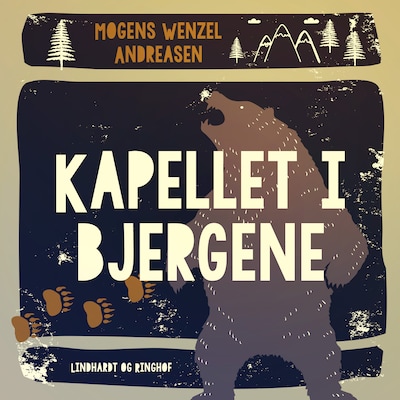 Kapellet i bjergene – omslag til lydbogen af Mogens Wenzel Andreasen