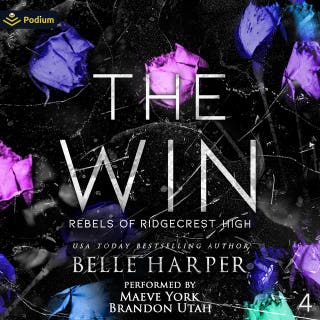 The Win: Rebels of Ridgecrest High, Book 4 – omslag till ljudboken av Belle Harper