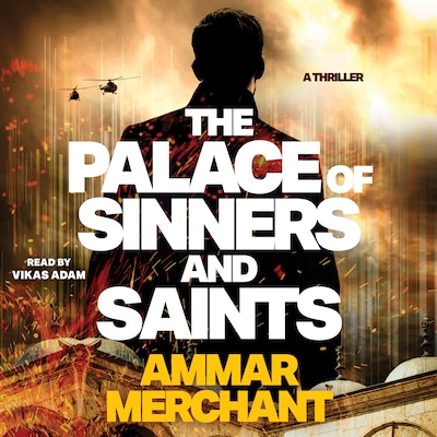 The Palace of Sinners and Saints – omslag til lydbogen af Ammar Merchant