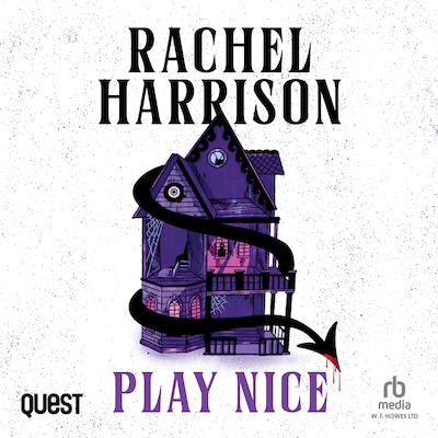 Play Nice – omslag til lydbogen af Rachel Harrison