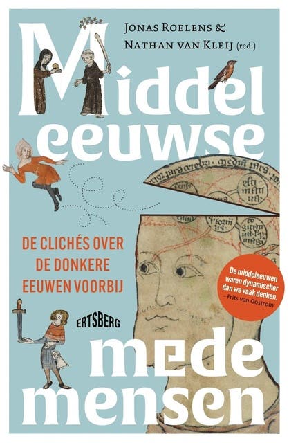 Middeleeuwse medemensen: De clichés over de donkere eeuwen voorbij
