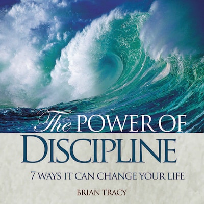 The Power of Discipline – omslag til lydbogen af Brian Tracy